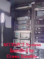 MT32PC2 System
Installed by
Green Satellite